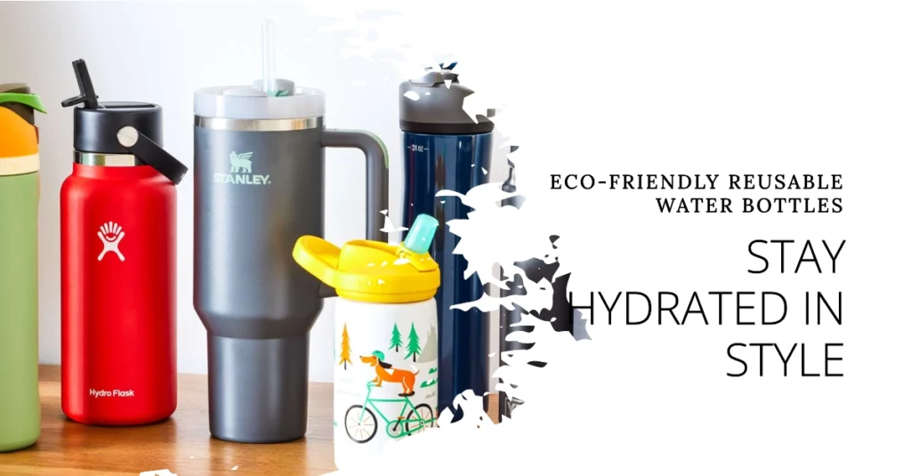 Best Reusable Water Bottles